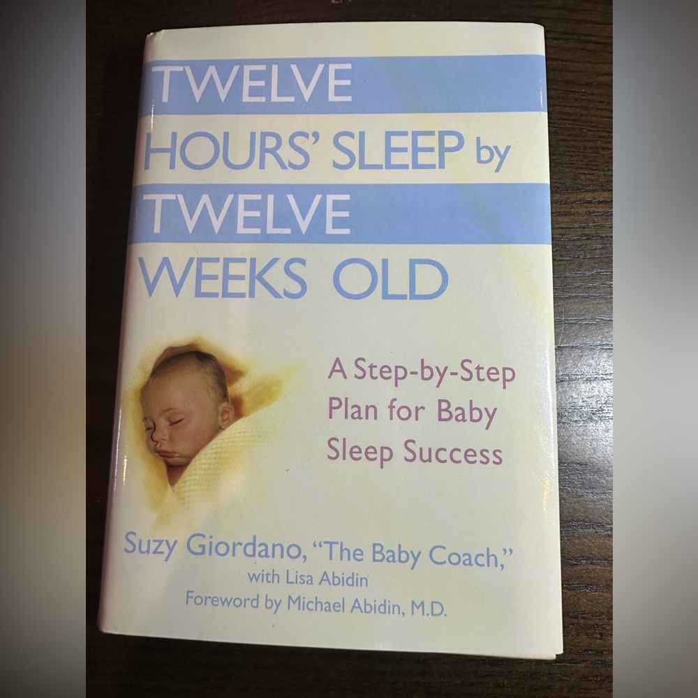 Twelve Hours’ Sleep by Twelve Weeks Old